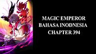 Magic Emperor 343 Bahasa Indonesia Sub Indo